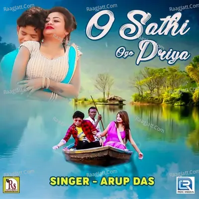 O Sathi Ogo Priya Cover