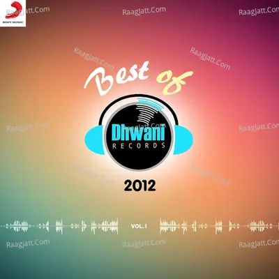 Best of Dhwani Records 2012, Vol. 1 - Karabi Das