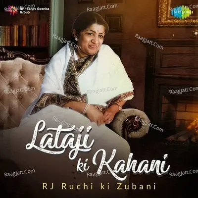 Lataji Ki Kahani RJ Ruchi Ki Zubani Cover