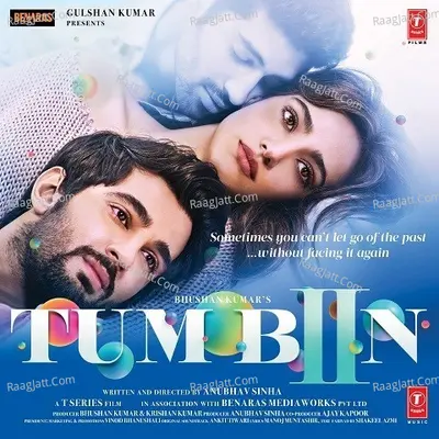 Tum Bin 2 Songs - Ankit Tiwari