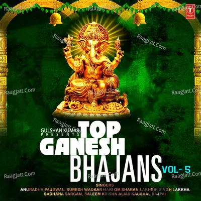 Top Ganesh Bhajans Vol-5 - Various Artists