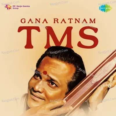 Gana Ratnam - TMS - T.M. Soundararajan