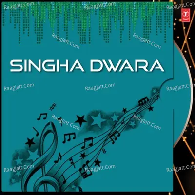 Singha Dwara - Sonu Nigam