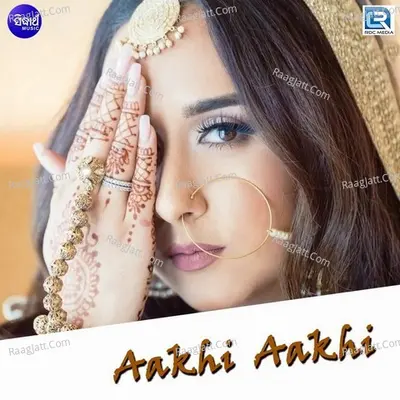 Aakhi Aakhi Poster