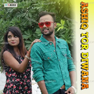 Ashiq Tor Diwana Poster
