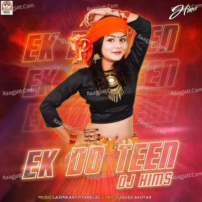 Ek Do Teen (DJ Remix) Cover