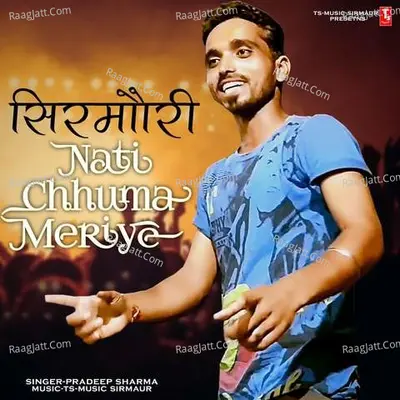 Sirmauri Nati Chhuma Meriye Cover