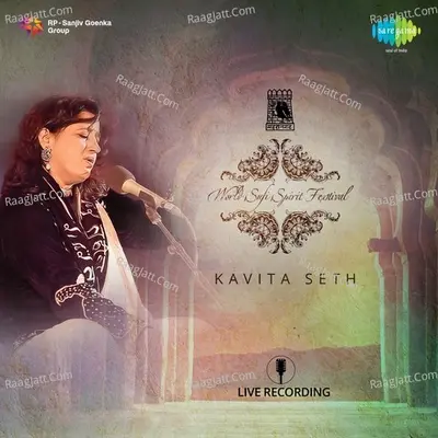 World Sufi Spirit Festival - Kavita Seth (Live Recording)  - Kavita Seth