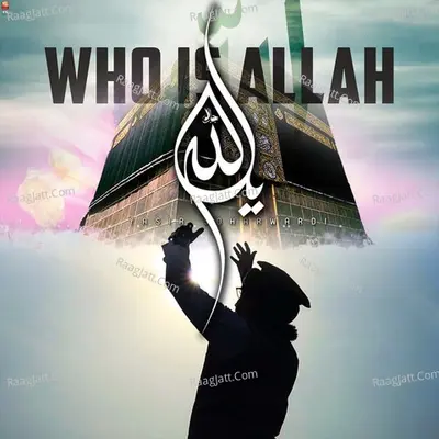 Who Is Allah Poster
