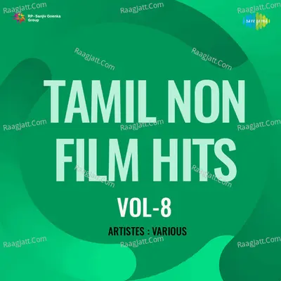 Tamil Non - Film Hits Vol - 8 - Kadayanalur Venkataraman