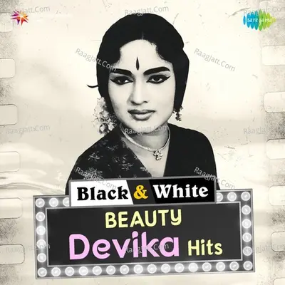 Black And White Beauty - Devika Hits - Various Artists