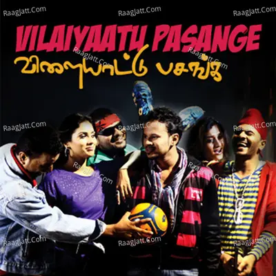 Vilaiyaatu Pasange Poster