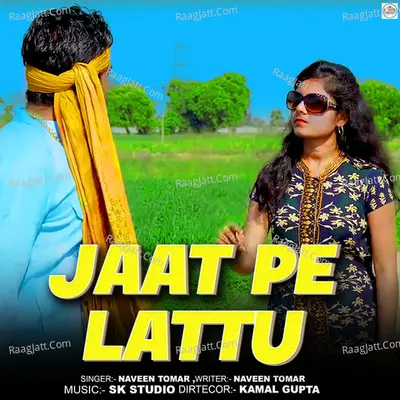 Jaat Pe Lattu Cover