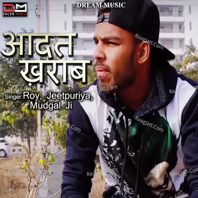 Aadat Kharaab Cover