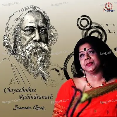 Chayachobite Rabindranath - Sunanda Ghosh