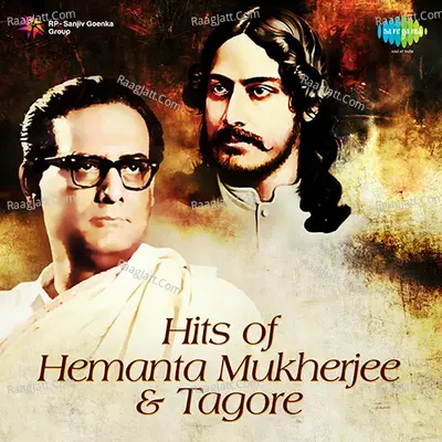Hits of Hemanta Mukherjee & Tagore - Hemant Kumar