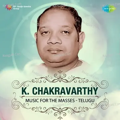 Chakravarthy - Music For The Masses Poster