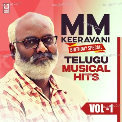 M M Keeravani Birthday Special Telugu Musical Hits Vol-1 Poster