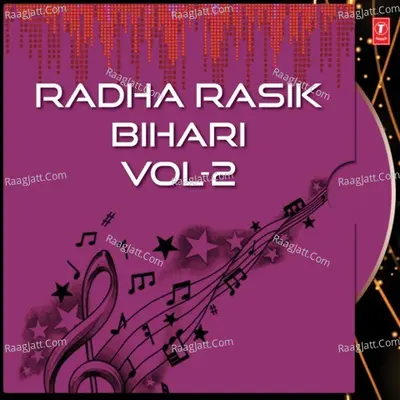 Radha Rasik Bihari Vol.2 - Baba Rasika Pagal