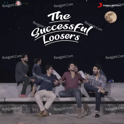 The Successful Loosers Poster