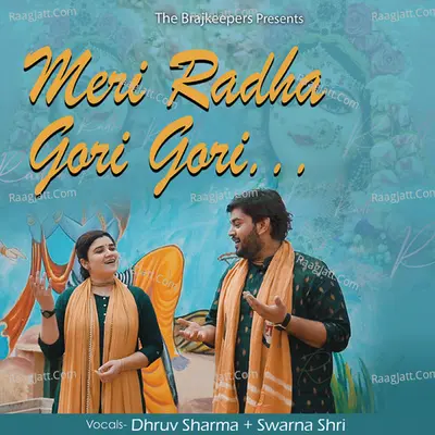 Meri Radha Gori Gori