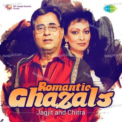 Romantic Ghazals - Jagjit and Chitra Poster