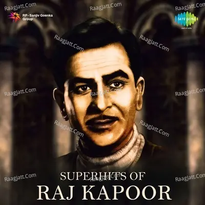 Superhits of Raj Kapoor Poster
