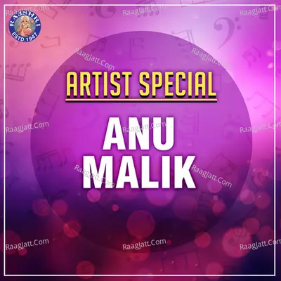 Artist Special - Anu Malik - K. S. Chithra