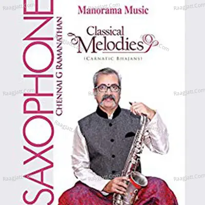Saxophone Classical Melodies - Mangad Pramod