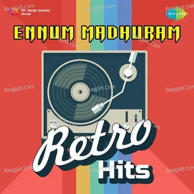 Ennum Madhuram - Retro Hits - S. Janaki
