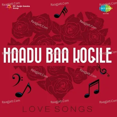 Haadu Baa Kogile Love Songs - lakshman berlekar