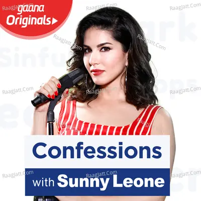 Confessions with Sunny Leone - Promo - Sunny Leone