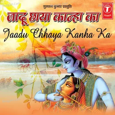 Jaadu Chhaya Kanha Ka Poster