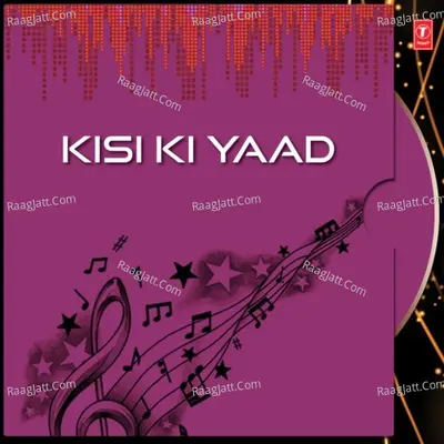 Kisi Ki Yaad Poster