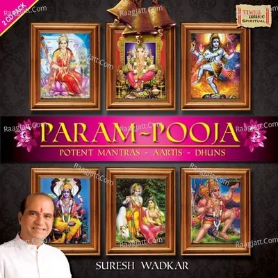 Param Pooja - Suresh Wadkar