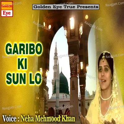 Garibo Ki Sun Lo