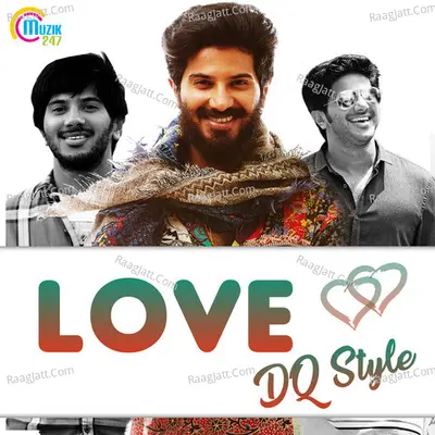 Love - DQ Style - Gopi Sunder