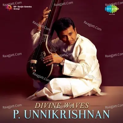 Divine Waves - P. Unnikrishnan - Malayalam - P. Unnikrishnan