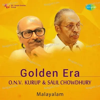 Golden Era - O. N.V. Kurup And Salil Chowdhury - Malayalam