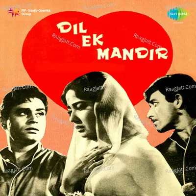 Dil Ek Mandir - Mohammed Rafi