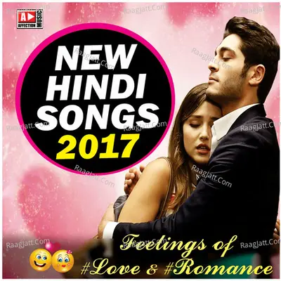New Hindi Songs 2017 Poster