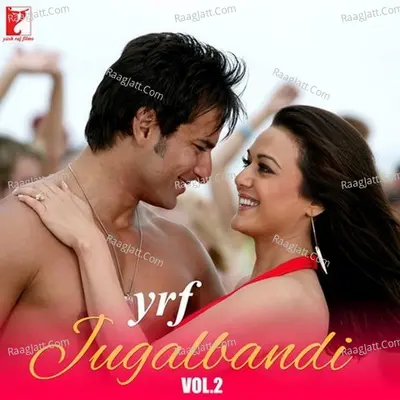 YRF Jugalbandi - Vol 2 Poster