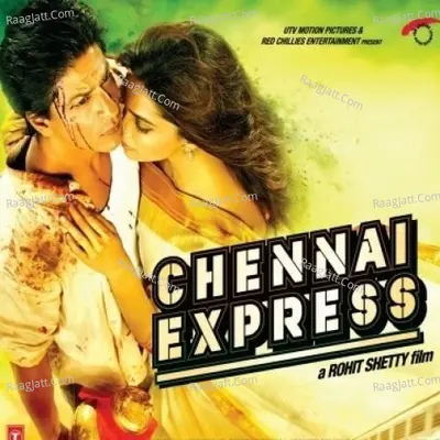 Chennai Express Poster