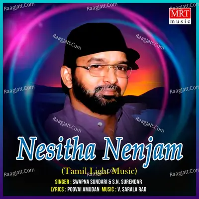 Nesitha Nenjam - Swapna Sundari