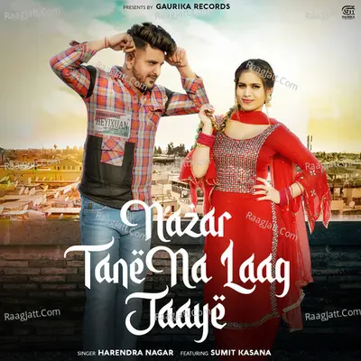 Nazar Tane Na Laag Jaaye