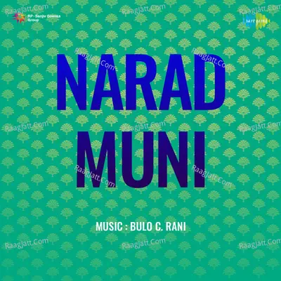Narad Muni - bulo c rani