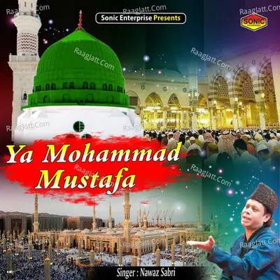 Ya Mohammad Mustafa