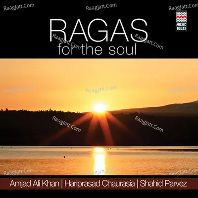 Ragas For The Soul - Hariprasad Chaurasia