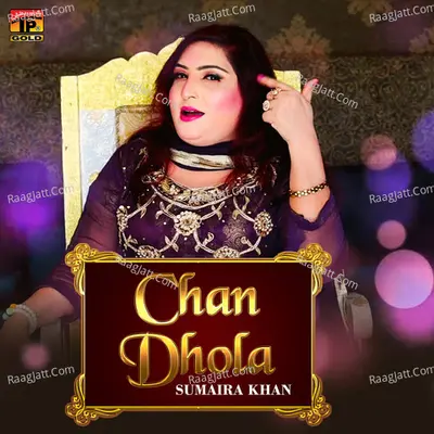 Chan Dhola - Single Cover
