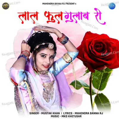 Lal Phool Gulab Ro - Single Cover
